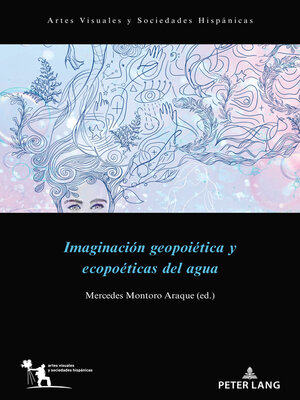 cover image of Imaginación geopoiética y ecopoéticas del agua